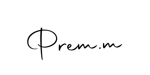 How to make Prem.m name signature. Use Autography-DOLnW style for creating short signs online. This is the latest handwritten sign. Prem.m signature style 10 images and pictures png
