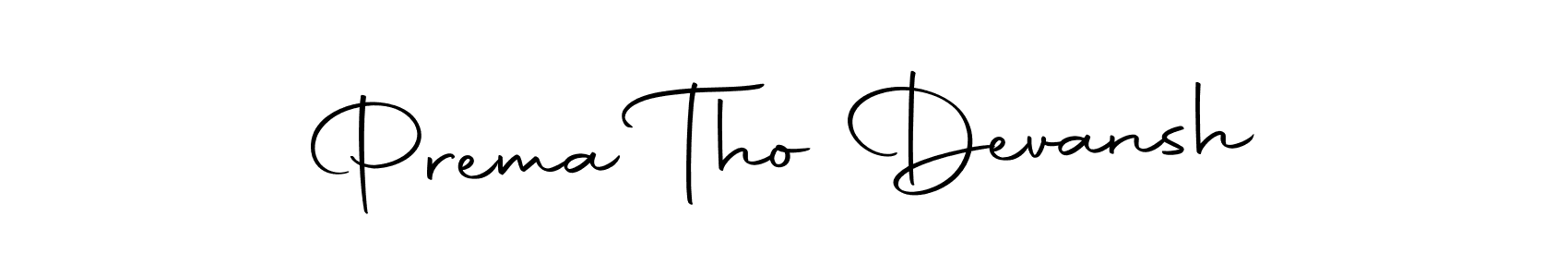 Create a beautiful signature design for name Prema Tho Devansh. With this signature (Autography-DOLnW) fonts, you can make a handwritten signature for free. Prema Tho Devansh signature style 10 images and pictures png