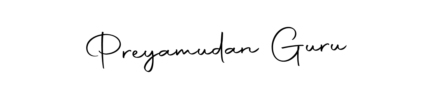 Create a beautiful signature design for name Preyamudan Guru. With this signature (Autography-DOLnW) fonts, you can make a handwritten signature for free. Preyamudan Guru signature style 10 images and pictures png