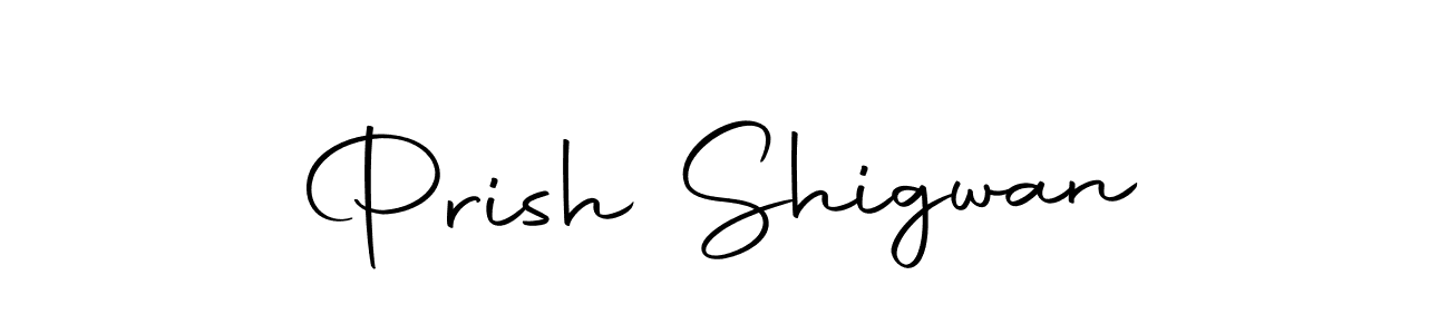 Also we have Prish Shigwan name is the best signature style. Create professional handwritten signature collection using Autography-DOLnW autograph style. Prish Shigwan signature style 10 images and pictures png