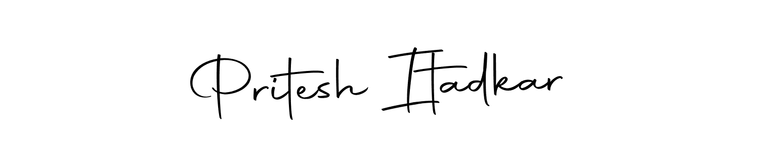 Make a beautiful signature design for name Pritesh Itadkar. With this signature (Autography-DOLnW) style, you can create a handwritten signature for free. Pritesh Itadkar signature style 10 images and pictures png