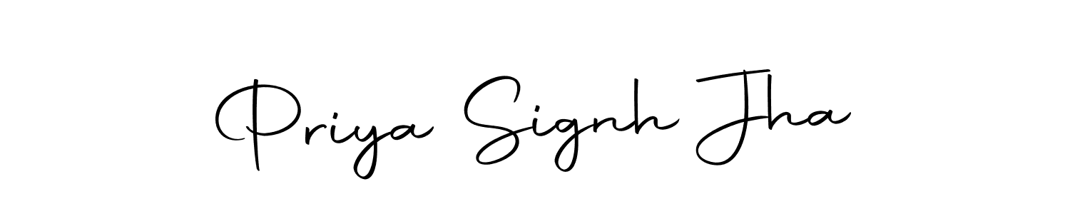 Create a beautiful signature design for name Priya Signh Jha. With this signature (Autography-DOLnW) fonts, you can make a handwritten signature for free. Priya Signh Jha signature style 10 images and pictures png