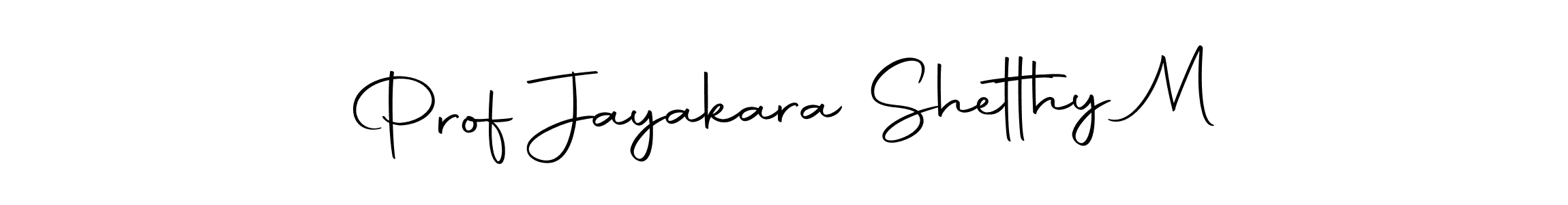 Use a signature maker to create a handwritten signature online. With this signature software, you can design (Autography-DOLnW) your own signature for name Prof Jayakara Shetthy M. Prof Jayakara Shetthy M signature style 10 images and pictures png