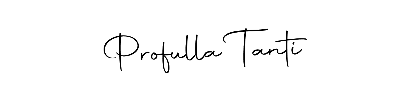 Create a beautiful signature design for name Profulla Tanti. With this signature (Autography-DOLnW) fonts, you can make a handwritten signature for free. Profulla Tanti signature style 10 images and pictures png