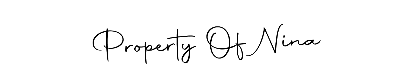 This is the best signature style for the Property Of Nina name. Also you like these signature font (Autography-DOLnW). Mix name signature. Property Of Nina signature style 10 images and pictures png