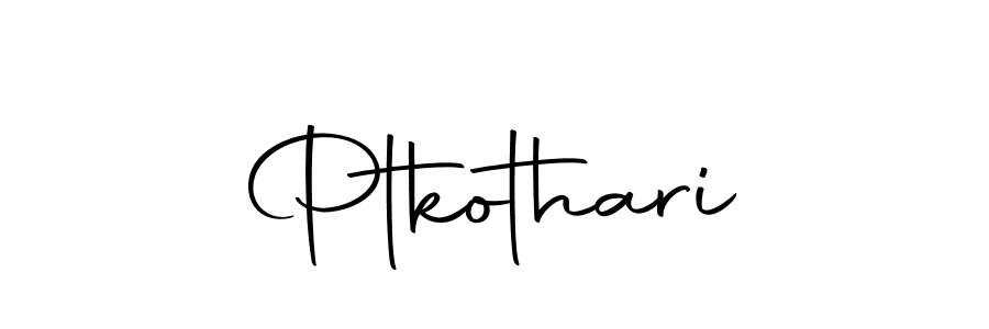 Make a beautiful signature design for name Ptkothari. Use this online signature maker to create a handwritten signature for free. Ptkothari signature style 10 images and pictures png