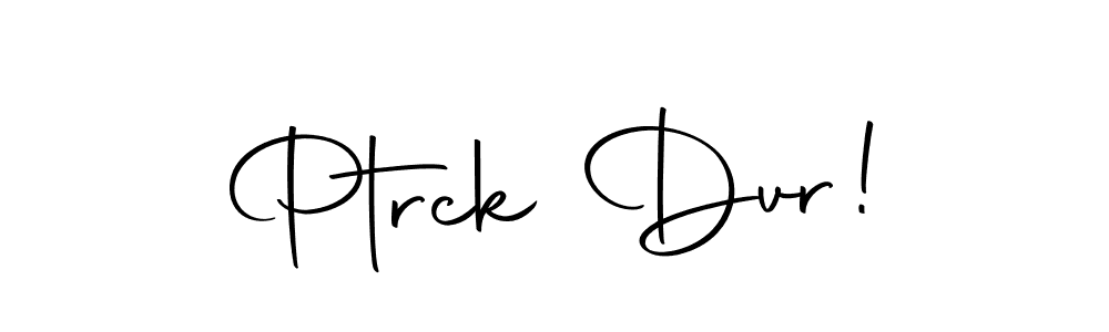 You should practise on your own different ways (Autography-DOLnW) to write your name (Ptrck Dvr!) in signature. don't let someone else do it for you. Ptrck Dvr! signature style 10 images and pictures png