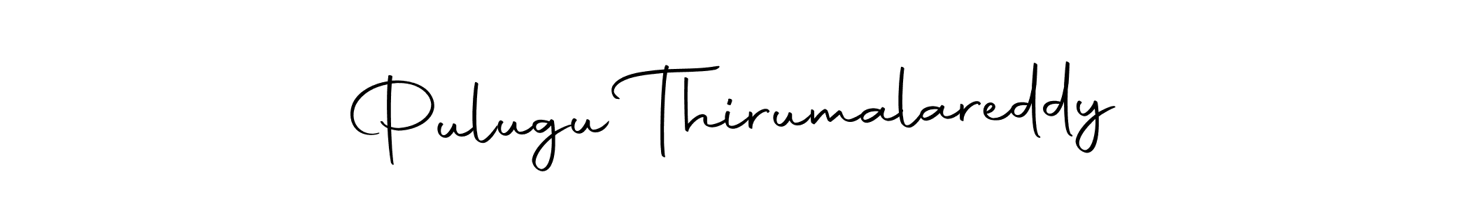 How to make Pulugu Thirumalareddy name signature. Use Autography-DOLnW style for creating short signs online. This is the latest handwritten sign. Pulugu Thirumalareddy signature style 10 images and pictures png