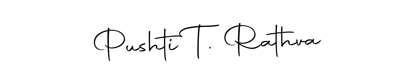 You should practise on your own different ways (Autography-DOLnW) to write your name (Pushti T. Rathva) in signature. don't let someone else do it for you. Pushti T. Rathva signature style 10 images and pictures png