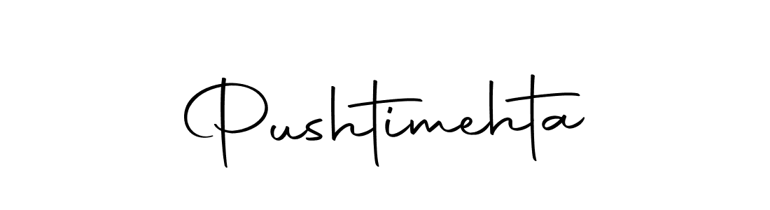 Design your own signature with our free online signature maker. With this signature software, you can create a handwritten (Autography-DOLnW) signature for name Pushtimehta. Pushtimehta signature style 10 images and pictures png