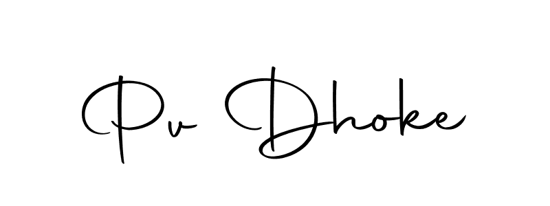Make a beautiful signature design for name Pv Dhoke. Use this online signature maker to create a handwritten signature for free. Pv Dhoke signature style 10 images and pictures png