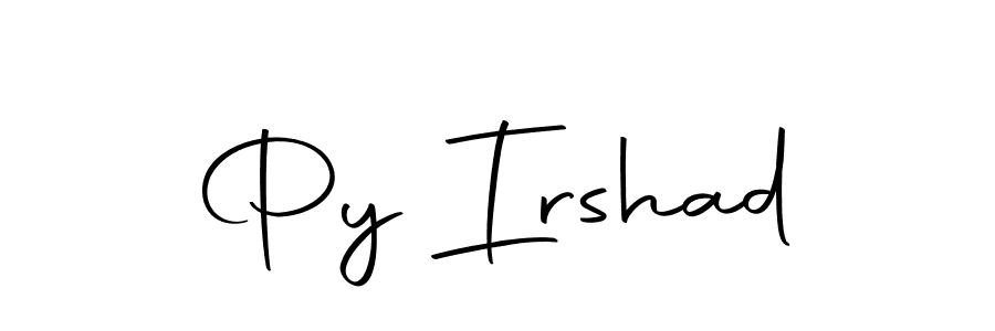 Create a beautiful signature design for name Py Irshad. With this signature (Autography-DOLnW) fonts, you can make a handwritten signature for free. Py Irshad signature style 10 images and pictures png