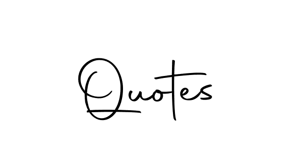How to make Quotes name signature. Use Autography-DOLnW style for creating short signs online. This is the latest handwritten sign. Quotes signature style 10 images and pictures png