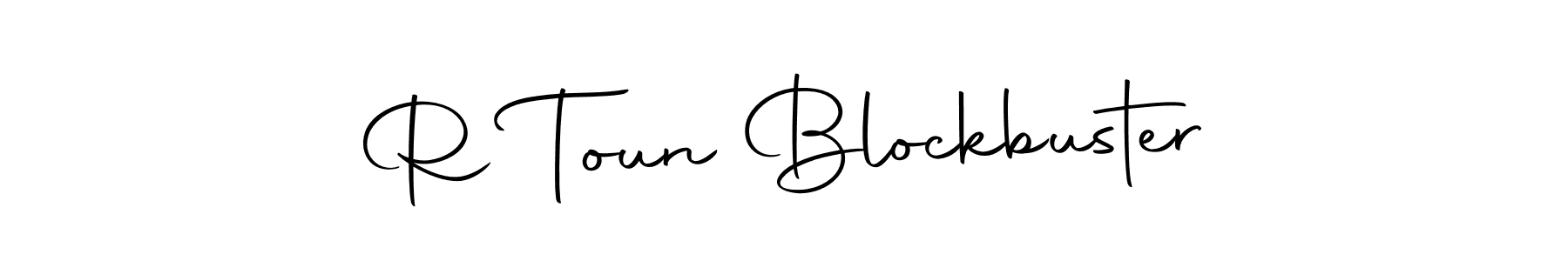 How to make R Toun Blockbuster name signature. Use Autography-DOLnW style for creating short signs online. This is the latest handwritten sign. R Toun Blockbuster signature style 10 images and pictures png