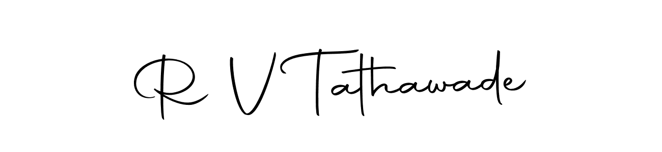 Make a beautiful signature design for name R V Tathawade. With this signature (Autography-DOLnW) style, you can create a handwritten signature for free. R V Tathawade signature style 10 images and pictures png