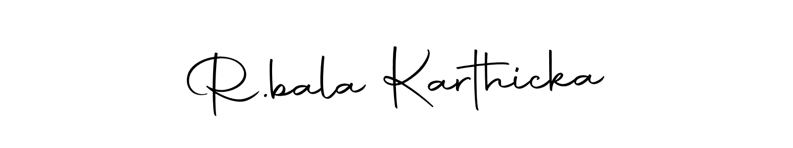 How to make R.bala Karthicka name signature. Use Autography-DOLnW style for creating short signs online. This is the latest handwritten sign. R.bala Karthicka signature style 10 images and pictures png