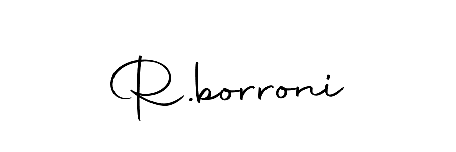 Design your own signature with our free online signature maker. With this signature software, you can create a handwritten (Autography-DOLnW) signature for name R.borroni. R.borroni signature style 10 images and pictures png