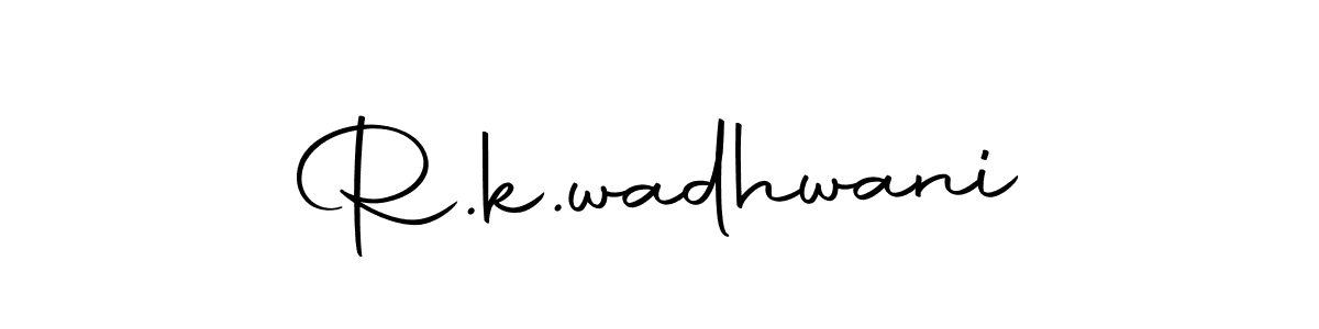 R.k.wadhwani stylish signature style. Best Handwritten Sign (Autography-DOLnW) for my name. Handwritten Signature Collection Ideas for my name R.k.wadhwani. R.k.wadhwani signature style 10 images and pictures png