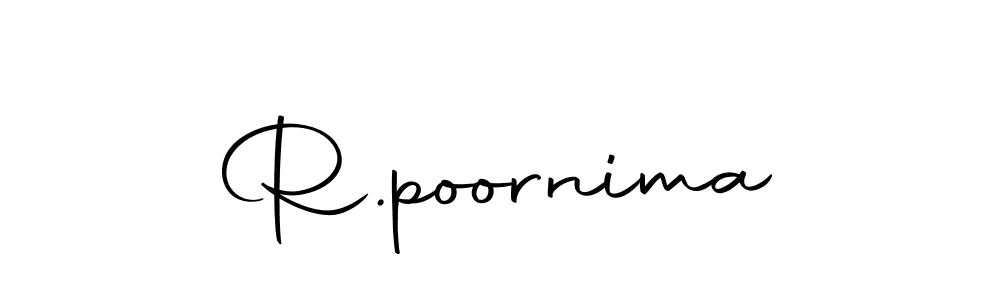 Design your own signature with our free online signature maker. With this signature software, you can create a handwritten (Autography-DOLnW) signature for name R.poornima. R.poornima signature style 10 images and pictures png