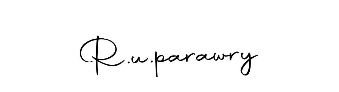 Create a beautiful signature design for name R.u.parawry. With this signature (Autography-DOLnW) fonts, you can make a handwritten signature for free. R.u.parawry signature style 10 images and pictures png