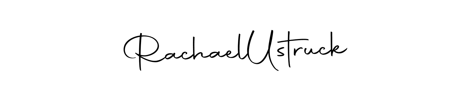 Make a beautiful signature design for name Rachael  Ustruck. With this signature (Autography-DOLnW) style, you can create a handwritten signature for free. Rachael  Ustruck signature style 10 images and pictures png