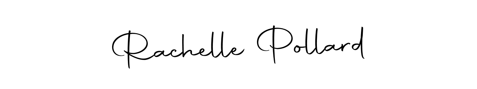 Rachelle Pollard stylish signature style. Best Handwritten Sign (Autography-DOLnW) for my name. Handwritten Signature Collection Ideas for my name Rachelle Pollard. Rachelle Pollard signature style 10 images and pictures png