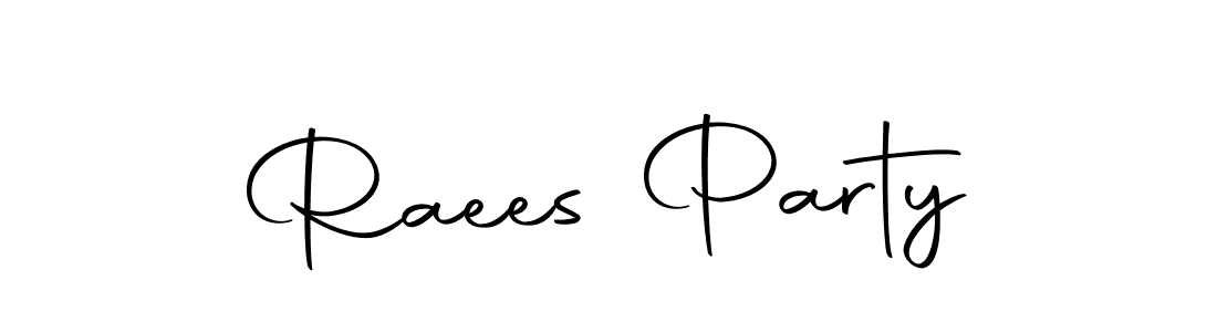 How to make Raees Party signature? Autography-DOLnW is a professional autograph style. Create handwritten signature for Raees Party name. Raees Party signature style 10 images and pictures png