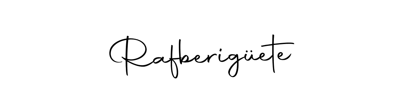 Rafberigüete stylish signature style. Best Handwritten Sign (Autography-DOLnW) for my name. Handwritten Signature Collection Ideas for my name Rafberigüete. Rafberigüete signature style 10 images and pictures png
