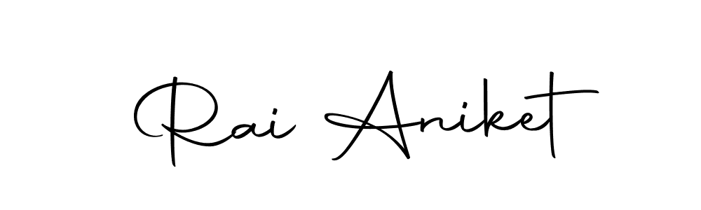 How to make Rai Aniket signature? Autography-DOLnW is a professional autograph style. Create handwritten signature for Rai Aniket name. Rai Aniket signature style 10 images and pictures png