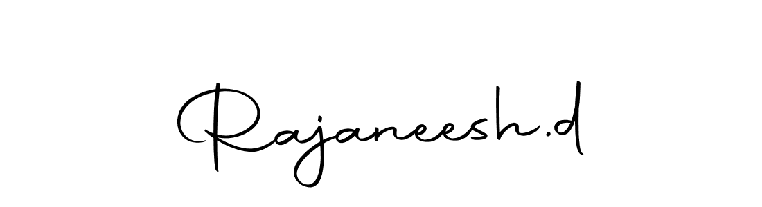 Create a beautiful signature design for name Rajaneesh.d. With this signature (Autography-DOLnW) fonts, you can make a handwritten signature for free. Rajaneesh.d signature style 10 images and pictures png