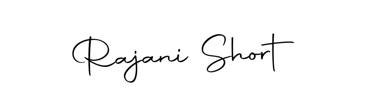 Make a beautiful signature design for name Rajani Short. With this signature (Autography-DOLnW) style, you can create a handwritten signature for free. Rajani Short signature style 10 images and pictures png