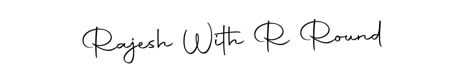 Rajesh With R Round stylish signature style. Best Handwritten Sign (Autography-DOLnW) for my name. Handwritten Signature Collection Ideas for my name Rajesh With R Round. Rajesh With R Round signature style 10 images and pictures png