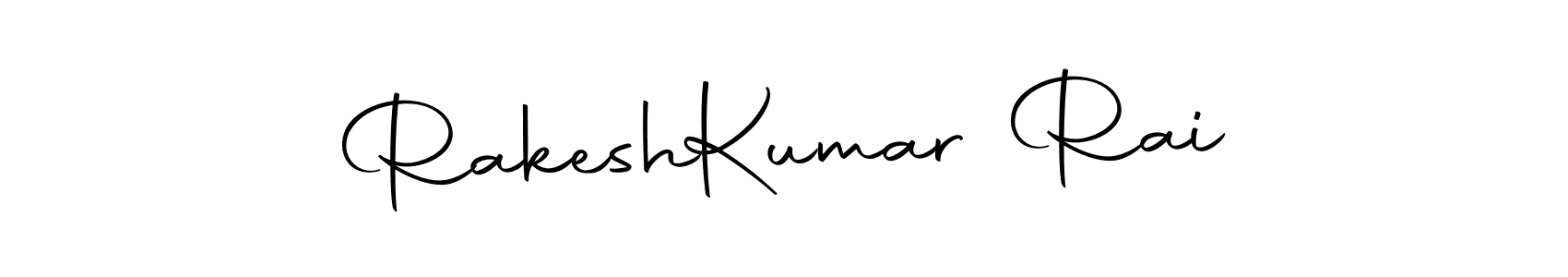 Make a beautiful signature design for name Rakesh  Kumar Rai. With this signature (Autography-DOLnW) style, you can create a handwritten signature for free. Rakesh  Kumar Rai signature style 10 images and pictures png