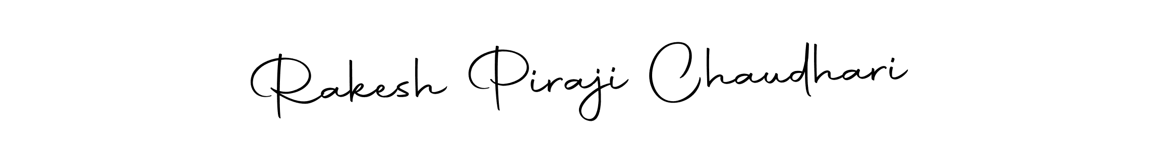 Make a beautiful signature design for name Rakesh Piraji Chaudhari. With this signature (Autography-DOLnW) style, you can create a handwritten signature for free. Rakesh Piraji Chaudhari signature style 10 images and pictures png