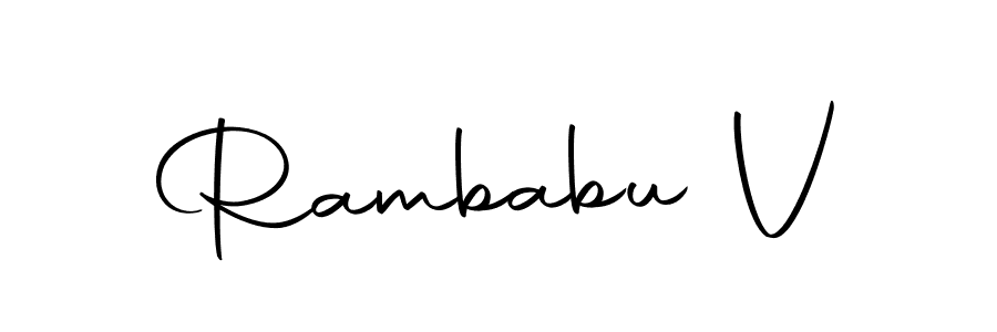 Create a beautiful signature design for name Rambabu V. With this signature (Autography-DOLnW) fonts, you can make a handwritten signature for free. Rambabu V signature style 10 images and pictures png