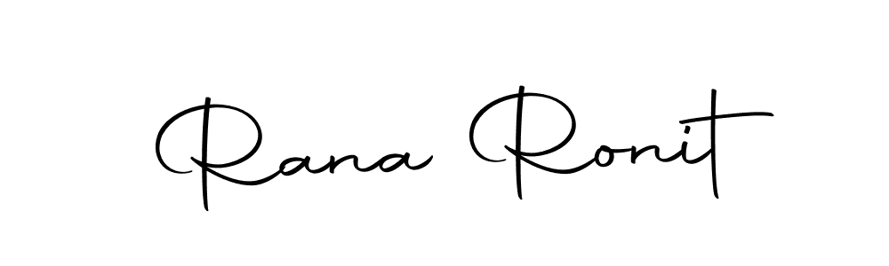 You should practise on your own different ways (Autography-DOLnW) to write your name (Rana Ronit) in signature. don't let someone else do it for you. Rana Ronit signature style 10 images and pictures png