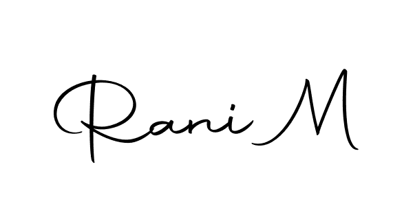 It looks lik you need a new signature style for name Rani M. Design unique handwritten (Autography-DOLnW) signature with our free signature maker in just a few clicks. Rani M signature style 10 images and pictures png