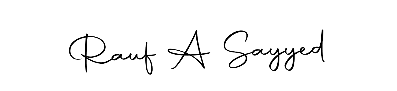 Make a short Rauf A Sayyed signature style. Manage your documents anywhere anytime using Autography-DOLnW. Create and add eSignatures, submit forms, share and send files easily. Rauf A Sayyed signature style 10 images and pictures png