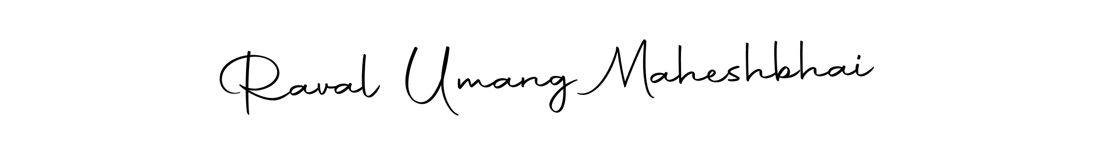 How to make Raval Umang Maheshbhai name signature. Use Autography-DOLnW style for creating short signs online. This is the latest handwritten sign. Raval Umang Maheshbhai signature style 10 images and pictures png