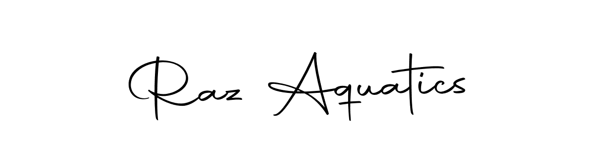 You should practise on your own different ways (Autography-DOLnW) to write your name (Raz Aquatics) in signature. don't let someone else do it for you. Raz Aquatics signature style 10 images and pictures png
