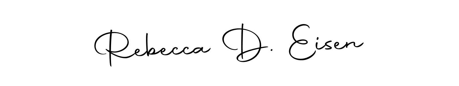 Make a beautiful signature design for name Rebecca D. Eisen. With this signature (Autography-DOLnW) style, you can create a handwritten signature for free. Rebecca D. Eisen signature style 10 images and pictures png