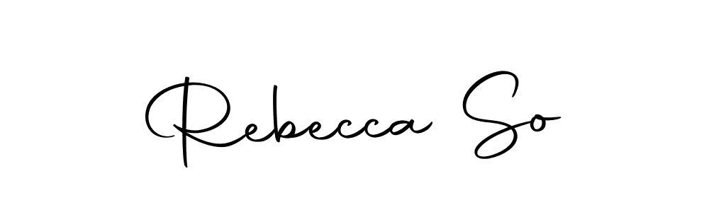 Also we have Rebecca So name is the best signature style. Create professional handwritten signature collection using Autography-DOLnW autograph style. Rebecca So signature style 10 images and pictures png