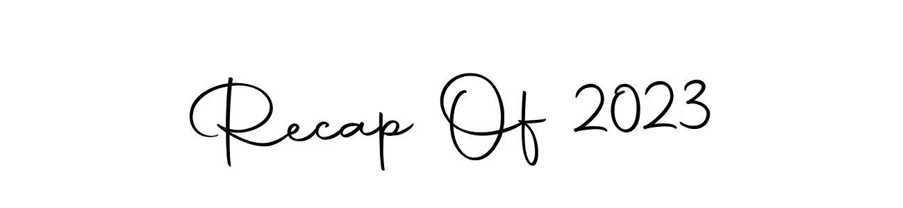 Use a signature maker to create a handwritten signature online. With this signature software, you can design (Autography-DOLnW) your own signature for name Recap Of 2023. Recap Of 2023 signature style 10 images and pictures png