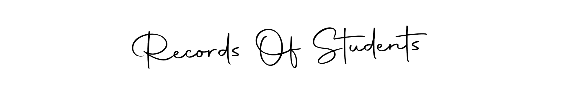 Make a beautiful signature design for name Records Of Students. With this signature (Autography-DOLnW) style, you can create a handwritten signature for free. Records Of Students signature style 10 images and pictures png