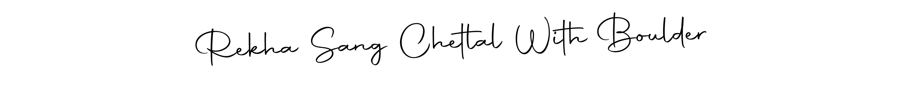 It looks lik you need a new signature style for name Rekha Sang Chetlal With Boulder. Design unique handwritten (Autography-DOLnW) signature with our free signature maker in just a few clicks. Rekha Sang Chetlal With Boulder signature style 10 images and pictures png