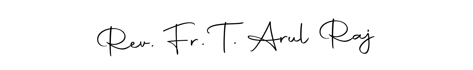 You should practise on your own different ways (Autography-DOLnW) to write your name (Rev. Fr. T. Arul Raj) in signature. don't let someone else do it for you. Rev. Fr. T. Arul Raj signature style 10 images and pictures png