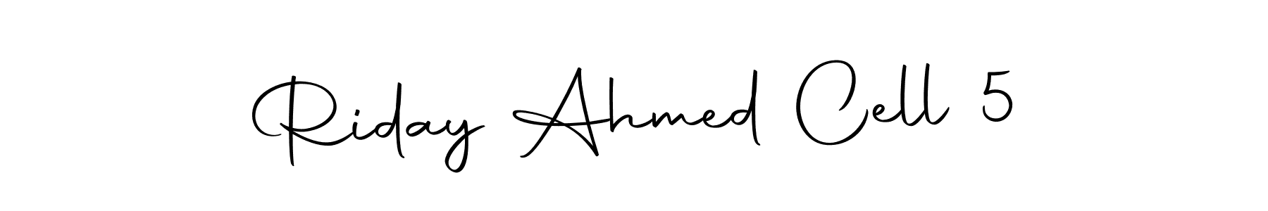 Also You can easily find your signature by using the search form. We will create Riday Ahmed Cell 5 name handwritten signature images for you free of cost using Autography-DOLnW sign style. Riday Ahmed Cell 5 signature style 10 images and pictures png