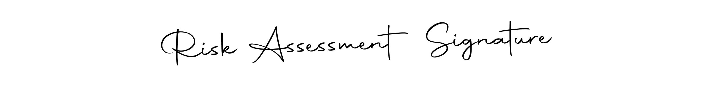 Risk Assessment Signature stylish signature style. Best Handwritten Sign (Autography-DOLnW) for my name. Handwritten Signature Collection Ideas for my name Risk Assessment Signature. Risk Assessment Signature signature style 10 images and pictures png