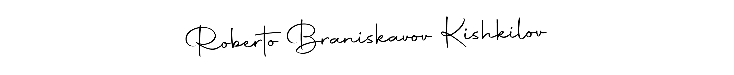 Roberto Braniskavov Kishkilov stylish signature style. Best Handwritten Sign (Autography-DOLnW) for my name. Handwritten Signature Collection Ideas for my name Roberto Braniskavov Kishkilov. Roberto Braniskavov Kishkilov signature style 10 images and pictures png