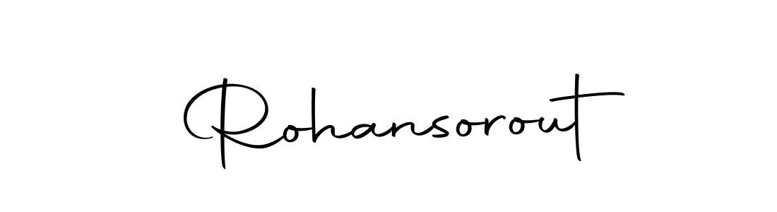 Create a beautiful signature design for name Rohansorout. With this signature (Autography-DOLnW) fonts, you can make a handwritten signature for free. Rohansorout signature style 10 images and pictures png